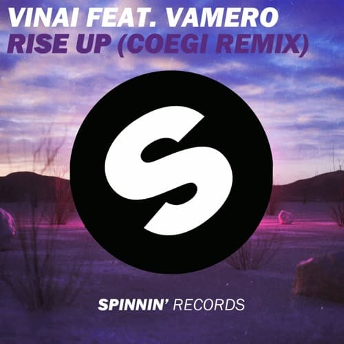 VINAI feat. Vamero - Rise Up (Coegi Remix)